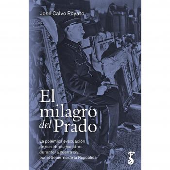 El milagro del Prado: 3 - José Calvo Poyato
