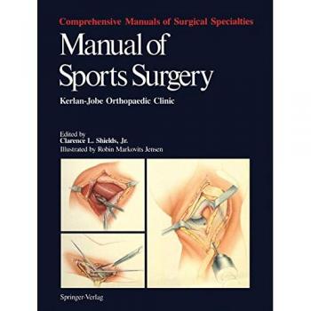 Manual of Sports Surgery: Kerlan-Jobe Orthopaedic Clinic