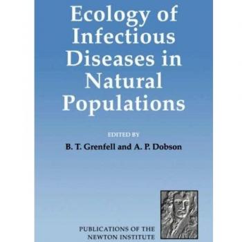 Ecología de Enfermedades Infecciosas en Poblaciones Naturales (Publicaciones del Instituto Newton, Volumen 7)