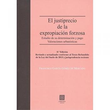 Justiprecio de la expropiación forzosa,El