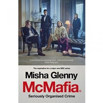 McMafia. Seriously Organised Crime