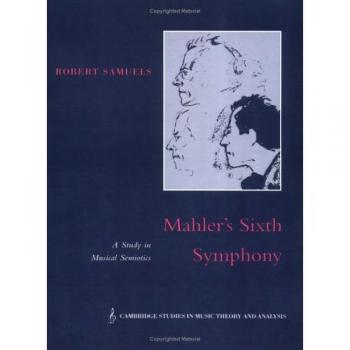 Sinfonía Número Seis de Mahler, Estudios de Cambridge en Teoría y Análisis Musical, Tapa Blanda