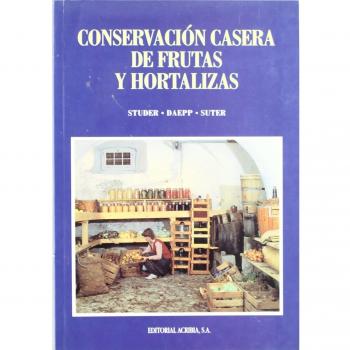 Conservación casera de frutas y hortalizas