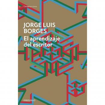 The Writer's Learning - Jorge Luis Borges