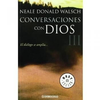Conversaciones con Dios III