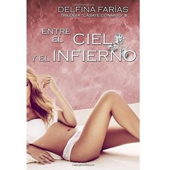 Entre el cielo y el infierno: Volume 2