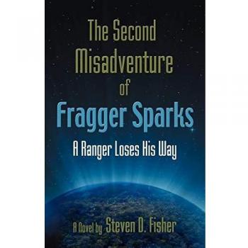 La Segunda Desventura de Fragger Sparks: Un Ranger Pierde Su Camino (tapa blanda)