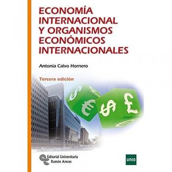 Economía internacional y organismos económicos Internacionales
