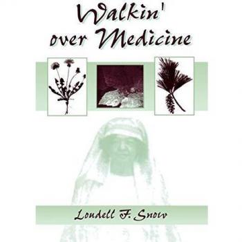 Walkin' Over Medicine: Insights on African American Life by Loudell F. Snow