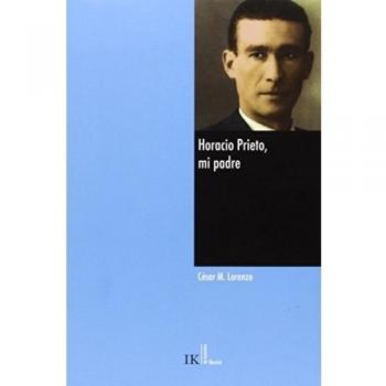Horacio Prieto, Mi Padre