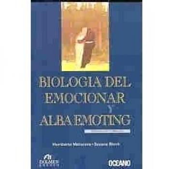 Biologia del emocionar y Alba emoting