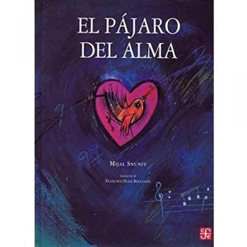El Pajaro del Alma - Mijal Snunit