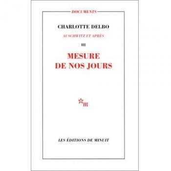 Auschwitz et après : Tome 3, Mesure de nos jours