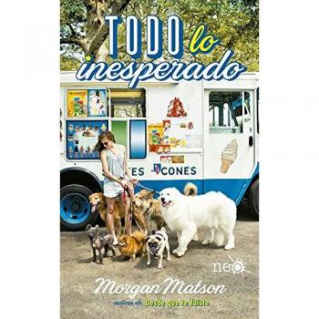 Todo lo inesperado - Morgan Matson