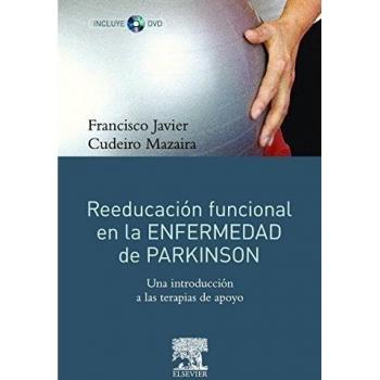 Reeducación funcional en la enfermedad de Parkinson + DVD-ROM