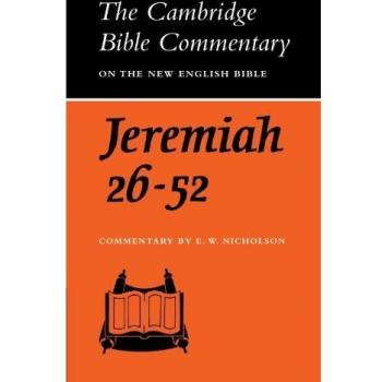 Comentarios Bíblicos de Cambridge: Antiguo Testamento, Conjunto de 32 Volúmenes - Libro del Profeta Jeremías, Capítulos 26-52