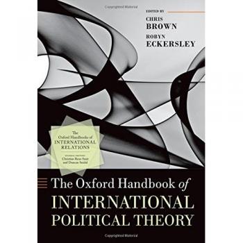 The Oxford Handbook of International Political Theory
