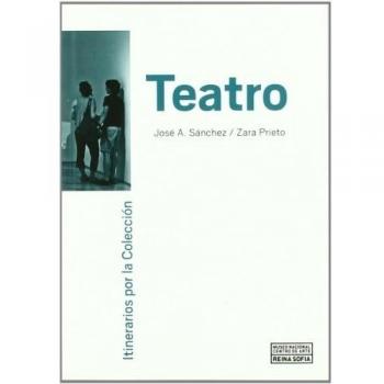 Itinerarios por la colección. Teatro