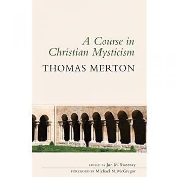A Course in Christian Mysticism
