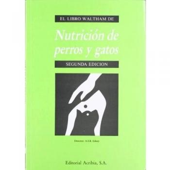 Nutrición de perros y gatos 2ªed