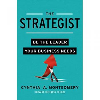The Strategist: Essential Leadership Guide for Business Success