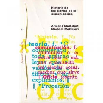 Historia de las teorias de la comunicacion