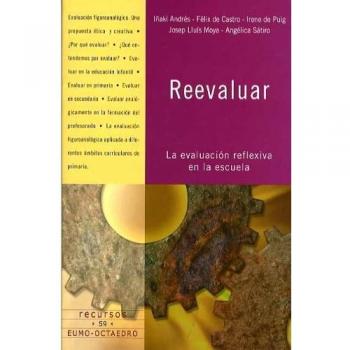 Reevaluar: La evaluación reflexiva en la escuela: 59