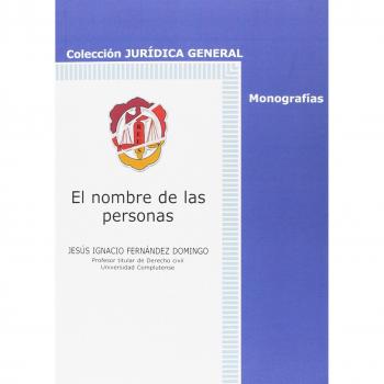 El nombre de las personas - Fernández Domingo, Jesús Ignacio