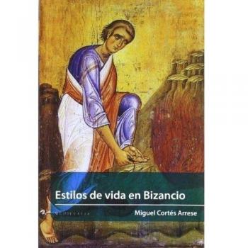 Estilos De Vida En Bizancio
