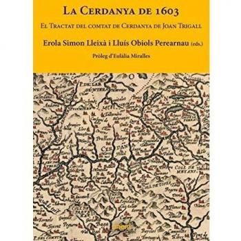 La Cerdanya de 1603: El Tractat del comtat de Cerdanya de Joan Trigall
