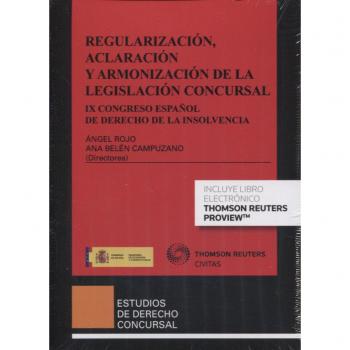 Regularización, aclaración y armonización de la legislación concursal