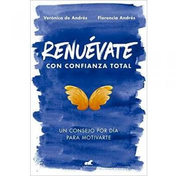 Renuévate con confianza total: Un consejo por día para motivarte