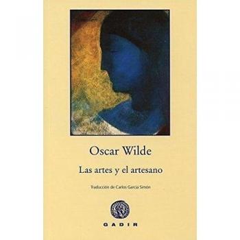 Las Artes Y El Artesano - Oscar Wilde