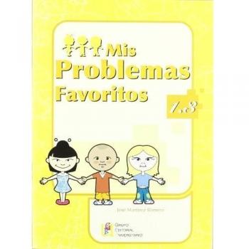 Mis problemas favoritos 1.3 / Editorial GEU / 1º Primaria / Mejora la resolución de problemas / Recomendado como repaso / Con actividades sencillas - MARTINEZ ROMERO, JOSE