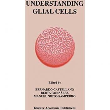 Understanding Glial Cells