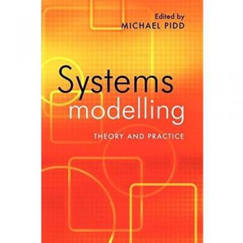 Systems Modelling: Theory and Practice