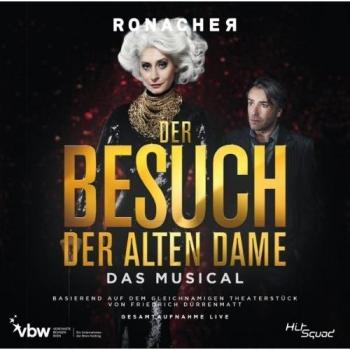 Der Besuch der alten Dame - Das Musical - Gesamtaufnahme Live - Ost