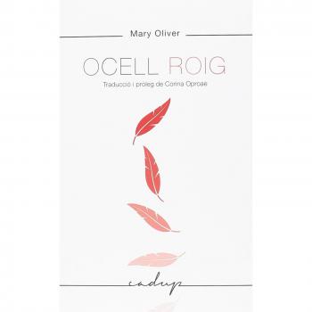 Ocell Roig - Mary Oliver