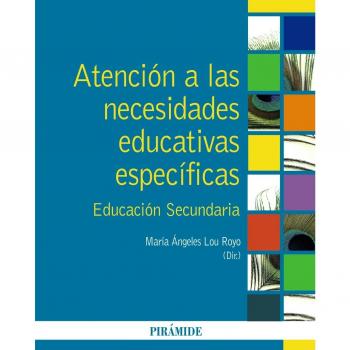 Atención a las necesidades educativas específicas: Educación Secundaria