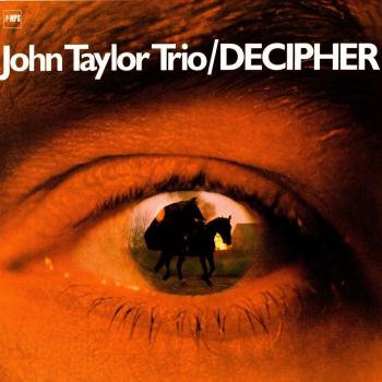 John Taylor Trio Decipher 180g Audiophile LP - MPS Records 2017 Jazz Edition
