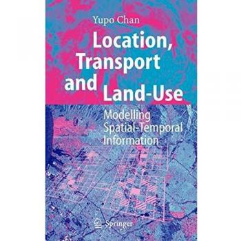 Location, Transport, and Land-Use Analysis by Chan and Yupo