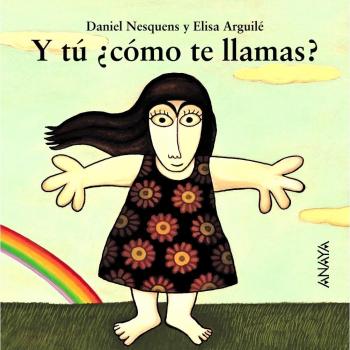 Y tú ¿cómo te llamas?: Y tu Como te llamas?
