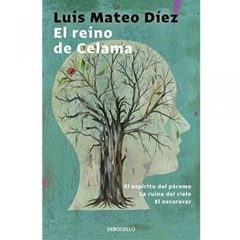 El reino de Celama: El espíritu del páramo | La ruina del cielo | El oscurecer