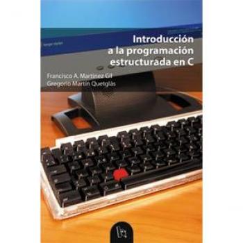 Introducción a la programación estructurada en C