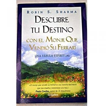Descubre tu destino con el monje que vendio su ferrari