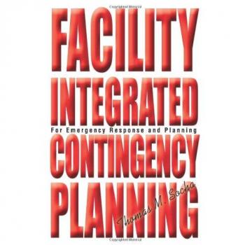 Planificación de Contingencias Integradas para Instalaciones: Respuesta y Planificación de Emergencias (Tapa Blanda)