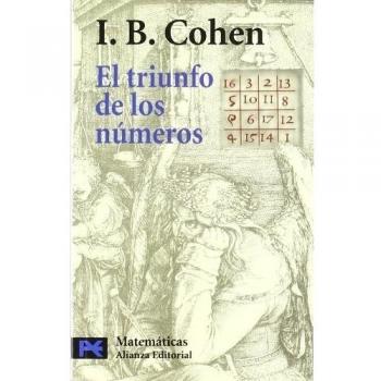 El triunfo de los números: Cómo el cómputo modeló la vida moderna
