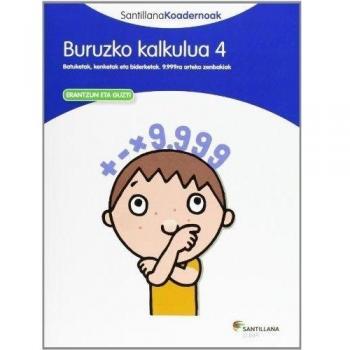 BURUZKO KALKULUA 4 SANTILLANA KOADERNOAK - 9788498944341