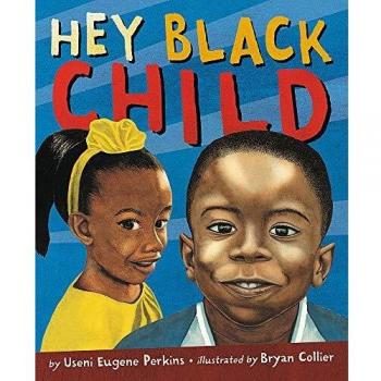 Hey Black Child