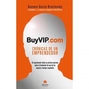BuyVIP.com: Crónicas de un emprendedor